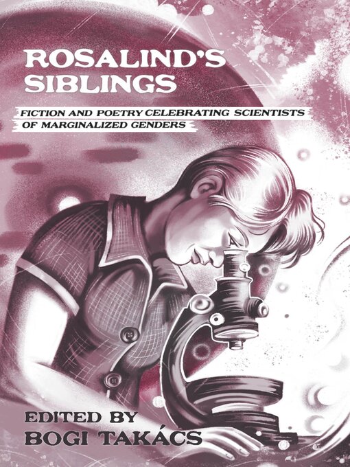 Title details for Rosalind's Siblings by Bogi Takács - Available